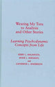 Book cover of: Wearing My Tutu to Analysis and Other Stories. By: Kerry L. Malawista