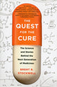 Book cover of: Quest for the Cure. By: Brent R. Stockwell