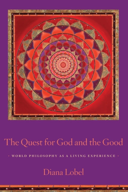 Book cover of: Quest for God and the Good. By: Diana Lobel