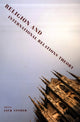Book cover of: Religion and International Relations Theory. By: Jack L. Snyder