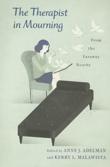 Book cover of: Therapist in Mourning. By: Anne J. Adelman