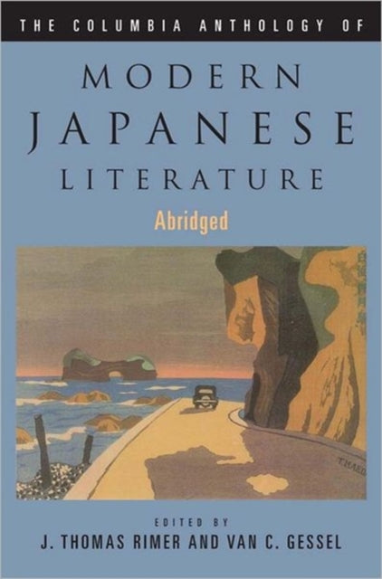Book cover of: Columbia Anthology of Modern Japanese Literature. By: J. Thomas Rimer