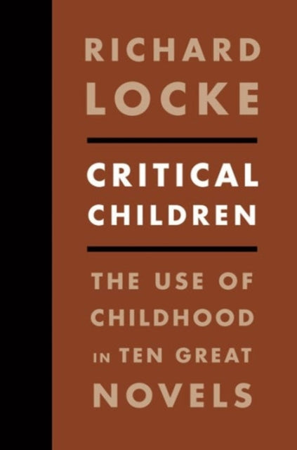 Book cover of: Critical Children. By: Richard Locke