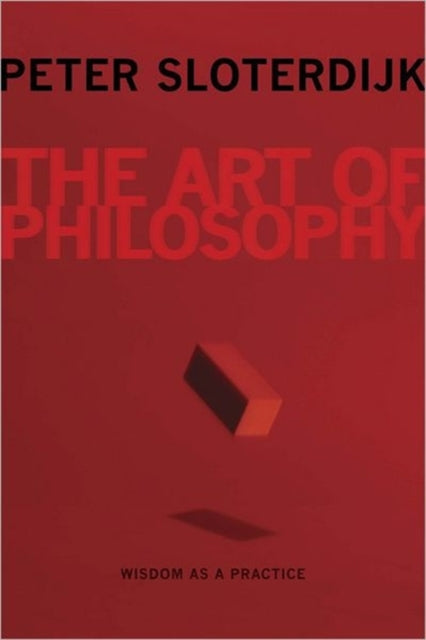 Book cover of: Art of Philosophy. By: Peter Sloterdijk