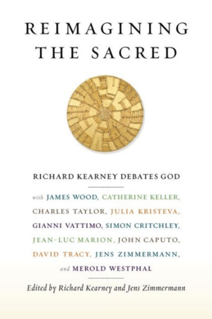 Book cover of: Reimagining the Sacred. By: Richard Kearney