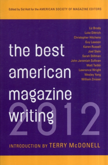 Book cover of: Best American Magazine Writing 2012