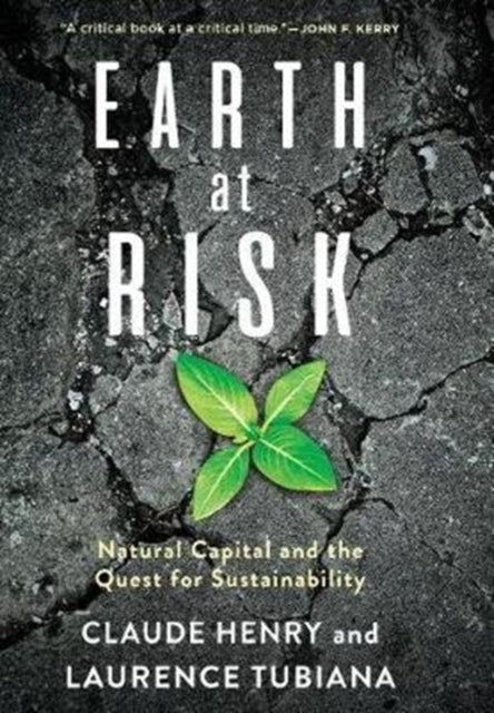 Book cover of: Earth at Risk. By: Claude Henry
