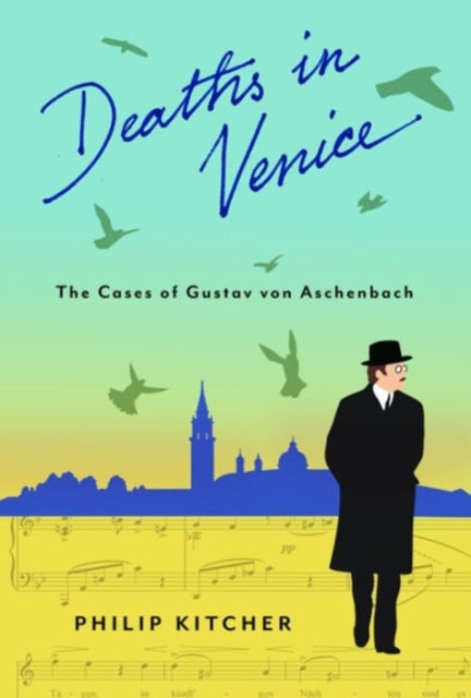 Book cover of: Deaths in Venice. By: Philip Kitcher