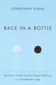 Book cover of: Race in a Bottle
