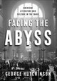 Book cover of: Facing the Abyss. By: Hutchinson, George