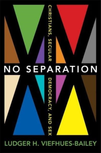 Book cover of: No Separation. By: Ludger H. Viefhues-Bailey