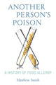 Book cover of: Another Person’s Poison. By: Matthew Smith