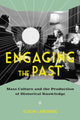 Book cover of: Engaging the Past. By: Alison Landsberg