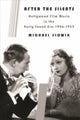 Book cover of: After the Silents. By: Michael Slowik