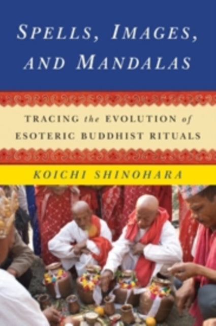 Book cover of: Spells, Images, and Mandalas