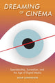 Book cover of: Dreaming of Cinema. By: Adam Lowenstein