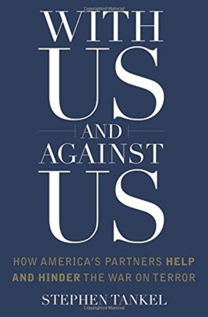 Book cover of: With Us and Against Us. By: Stephen Tankel