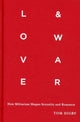 Book cover of: Love and War. By: Tom Digby