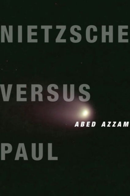 Book cover of: Nietzsche Versus Paul. By: Abed Azzam