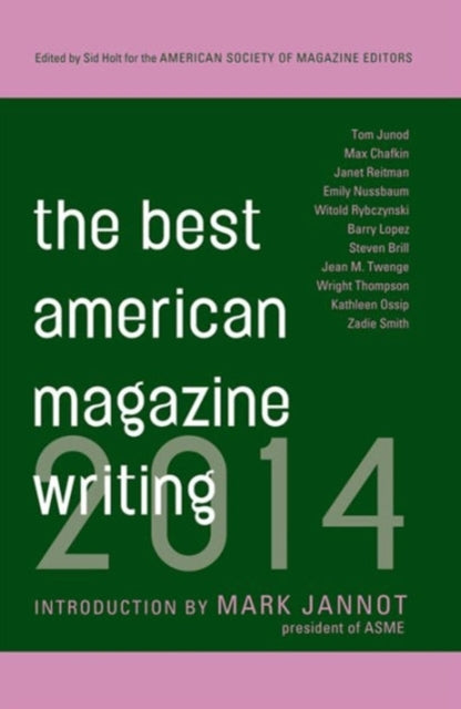 Book cover of: Best American Magazine Writing 2014. By: American Society of Magazine Editors