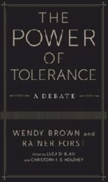 Book cover of: Power of Tolerance. By: Wendy Brown