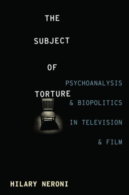 Book cover of: Subject of Torture. By: Hilary Neroni