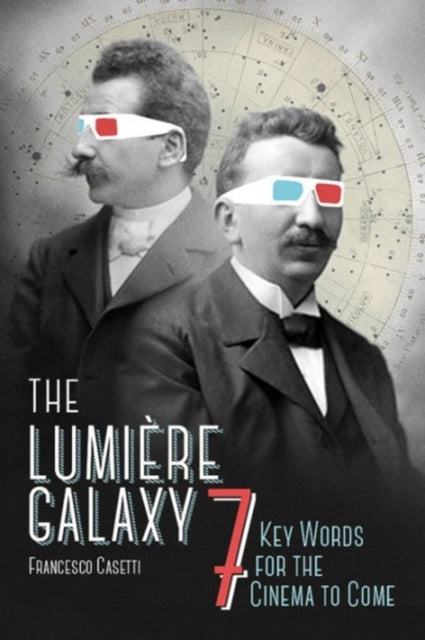 Book cover of: Lumiere Galaxy. By: Francesco Casetti