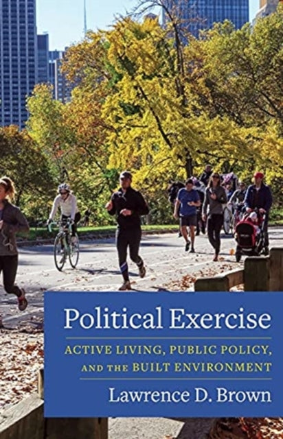 Book cover of: Political Exercise. By: Brown, Lawrence D.