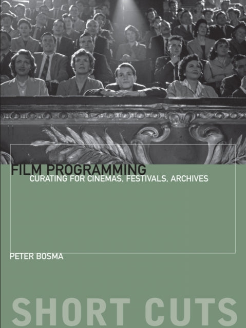Book cover of: Film Programming. By: Peter Bosma