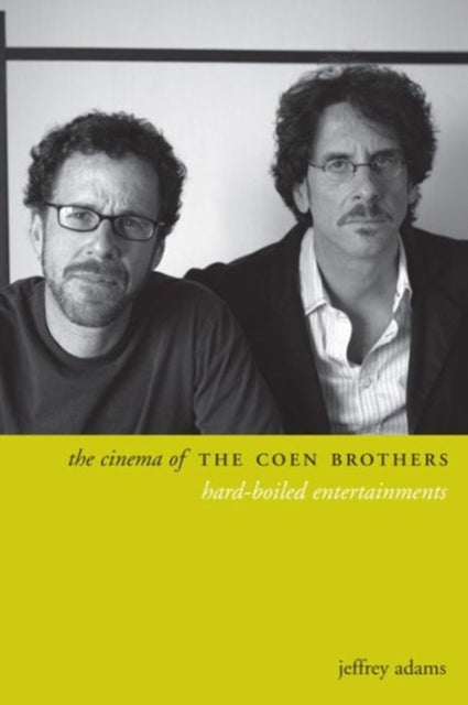 Book cover of: Cinema of the Coen Brothers. By: Jeffrey Adams