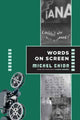 Book cover of: Words on Screen. By: Michel Chion