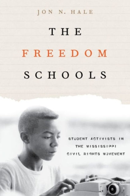 Book cover of: Freedom Schools. By: Jon N. Hale
