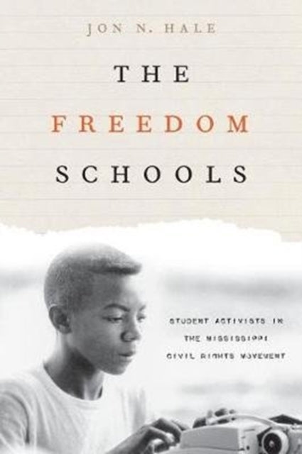 Book cover of: Freedom Schools. By: Jon Hale