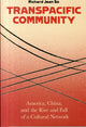Book cover of: Transpacific Community. By: Richard Jean So