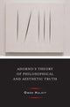 Book cover of: Adorno's Theory of Philosophical and Aesthetic Truth. By: Owen Hulatt