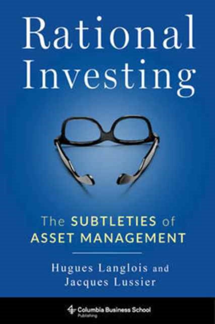 Book cover of: Rational Investing. By: Hugues Langlois