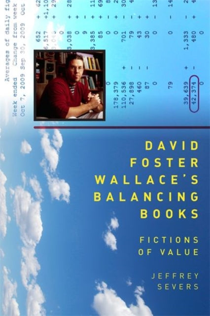 Book cover of: David Foster Wallace's Balancing Books. By: Jeffrey Severs