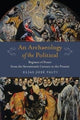 Book cover of: Archaeology of the Political. By: Elías Palti