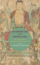 Book cover of: Buddhism and Medicine. By: C. Pierce Salguero