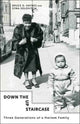 Book cover of: Down the Up Staircase. By: Bruce D. Haynes