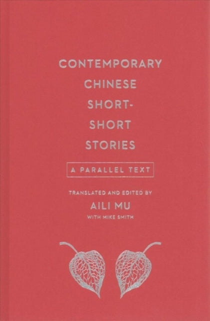 Book cover of: Contemporary Chinese Short-Short Stories