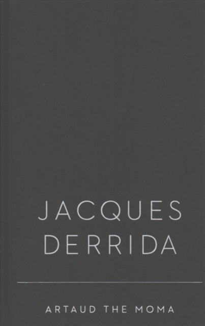 Book cover of: Artaud the Moma. By: Jacques Derrida