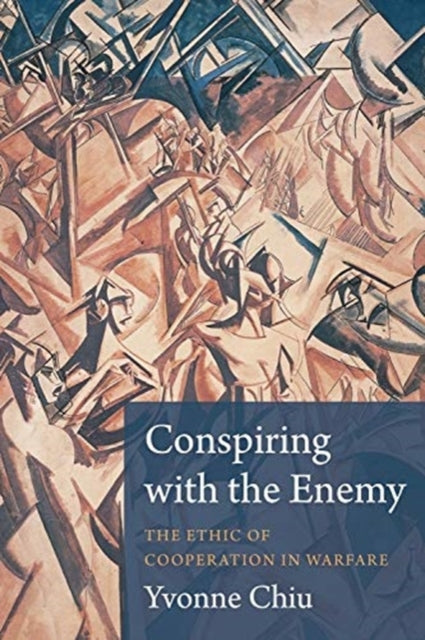 Book cover of: Conspiring with the Enemy. By: Yvonne Chiu