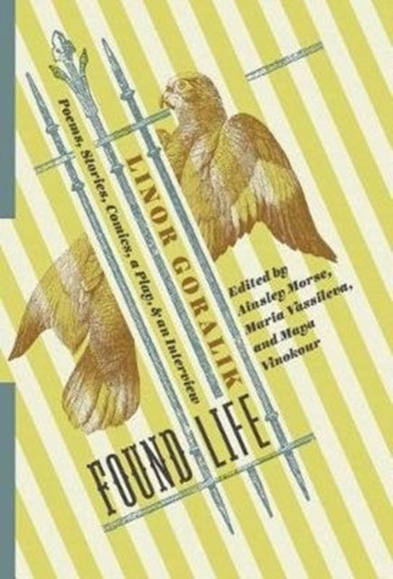 Book cover of: Found Life. By: Linor Goralik