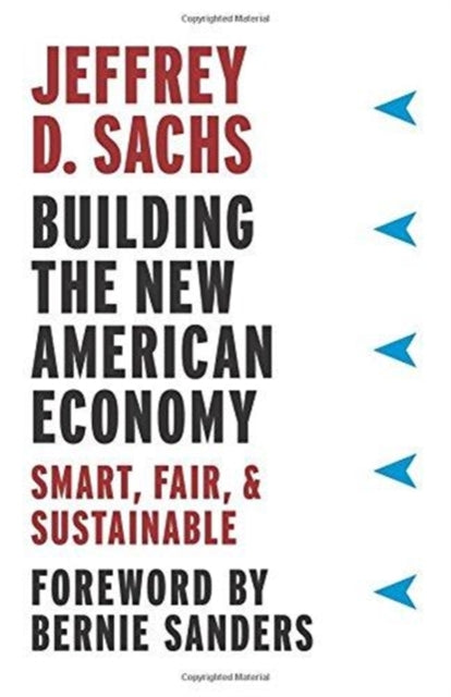 Book cover of: Building the New American Economy. By: Jeffrey D. Sachs