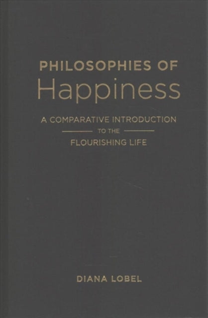 Book cover of: Philosophies of Happiness. By: Diana Lobel