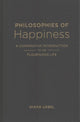 Book cover of: Philosophies of Happiness. By: Diana Lobel