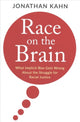 Book cover of: Race on the Brain. By: Kahn, Jonathan