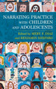 Book cover of: Narrating Practice with Children and Adolescents. By: Mery Diaz
