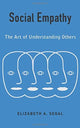 Book cover of: Social Empathy. By: Elizabeth A. Segal